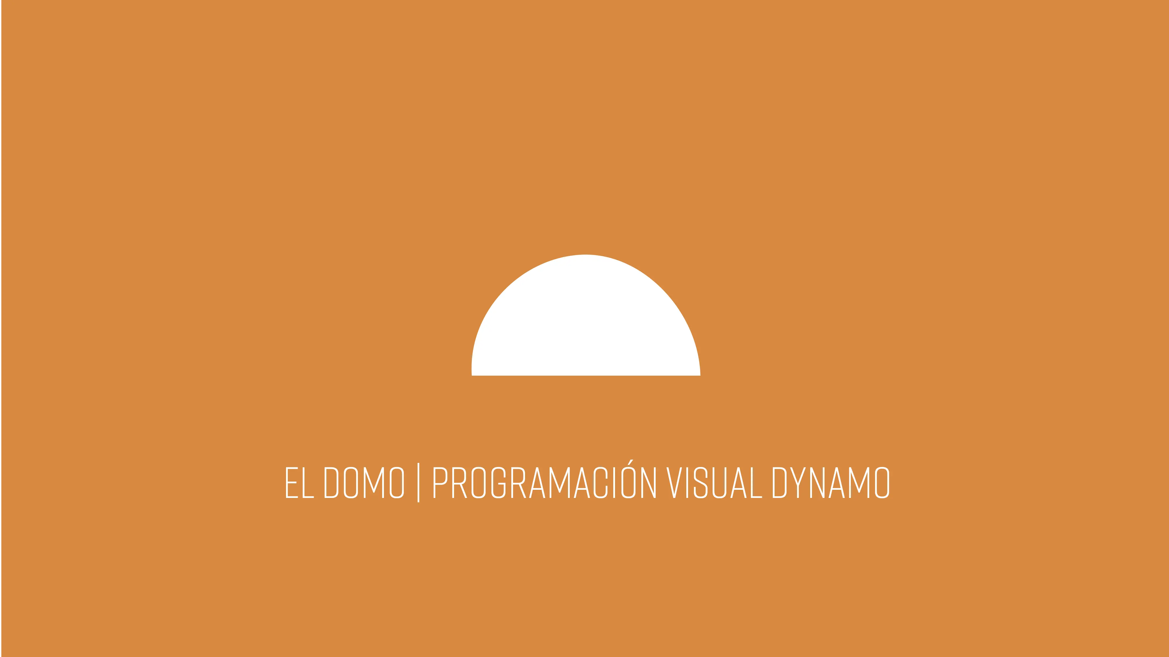 Render Domo Dynamo — diseño paramétrico y programación visual BIM — Nadia Hidalgo arquitecta